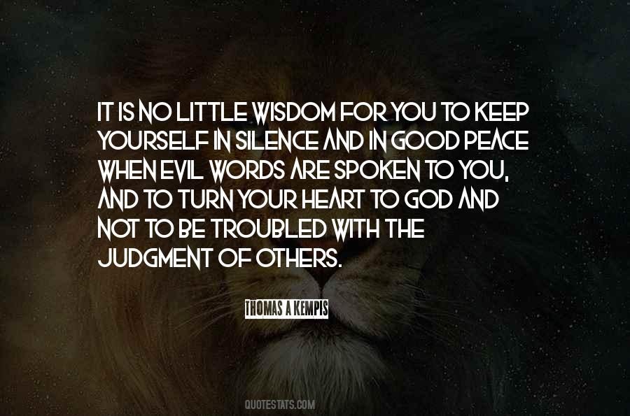 Silence Of Your Heart Quotes #1691708