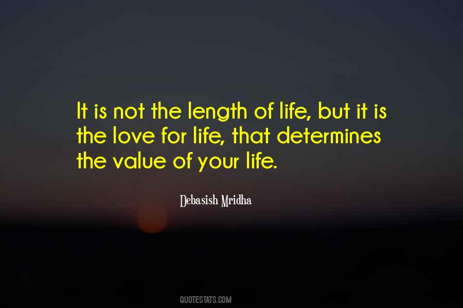 Quotes About Length Of Life #196992