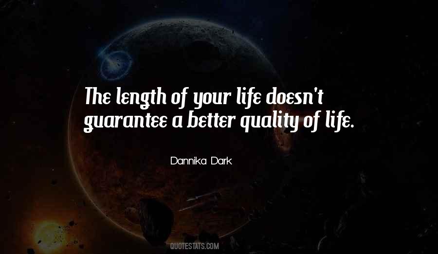 Quotes About Length Of Life #782181