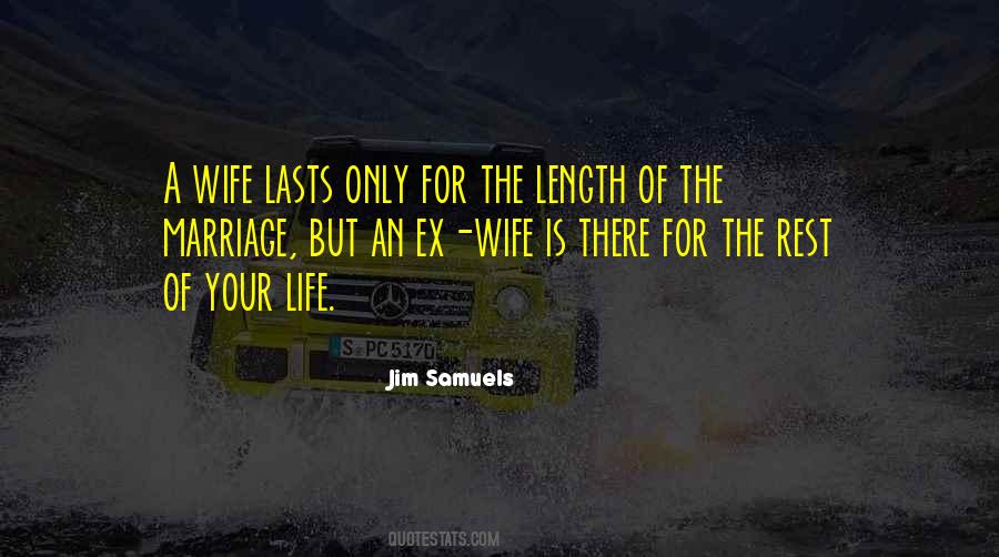 Quotes About Length Of Life #985838