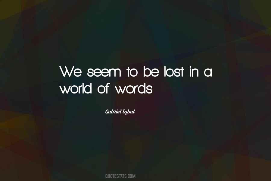 Lost In Words Quotes #704585