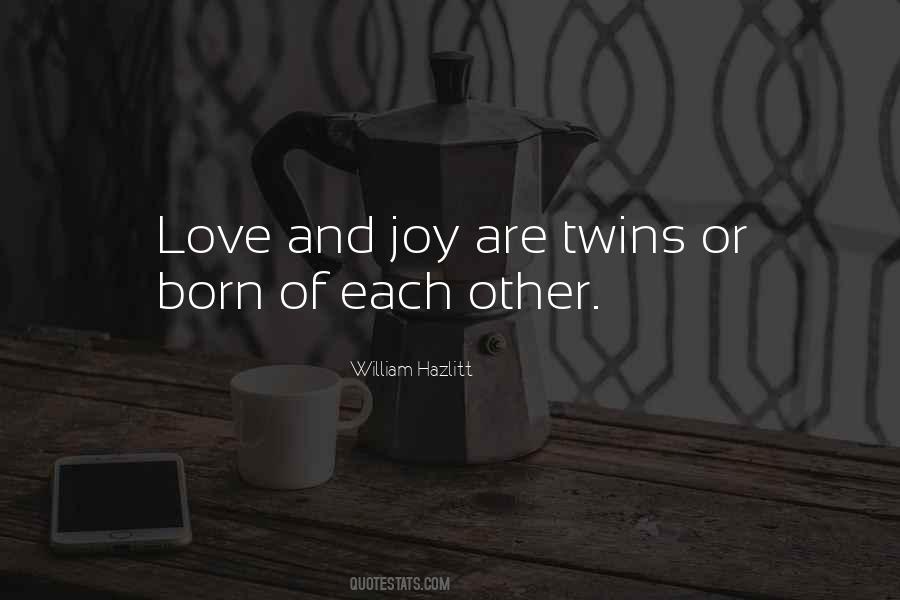 Love And Joy Quotes #1434752