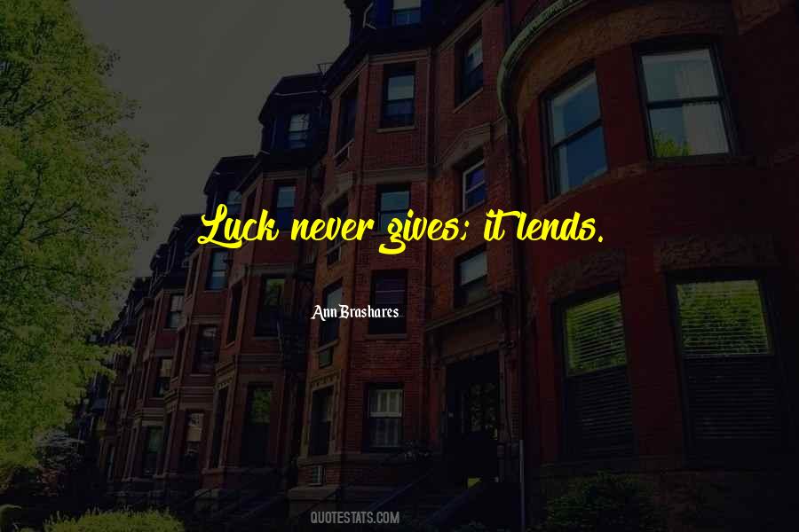 Quotes About Lends #348668