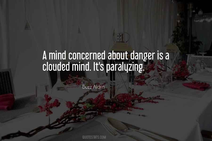 Clouded Mind Quotes #146325