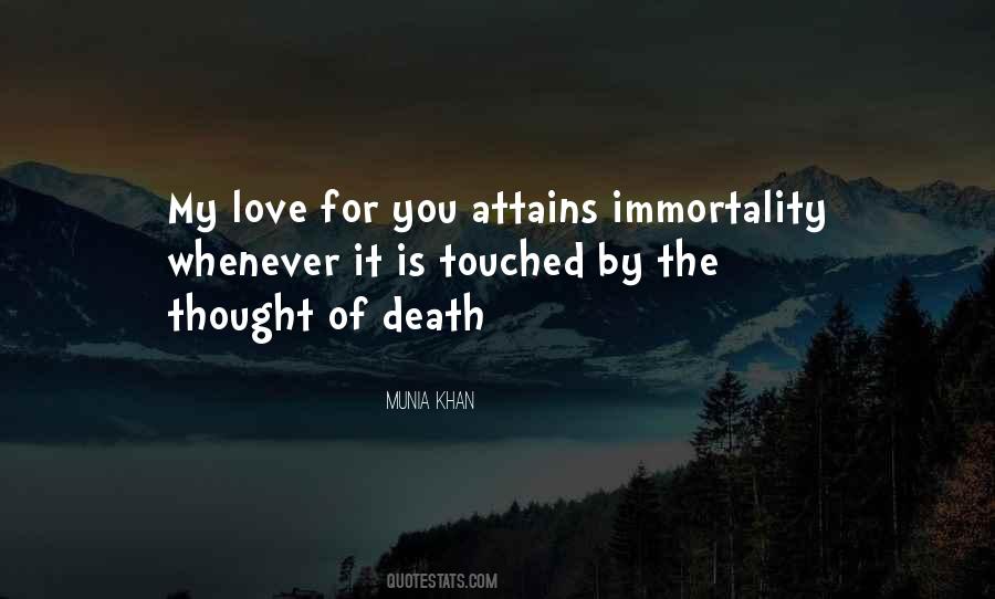 Mortal Immortal Quotes #1795255