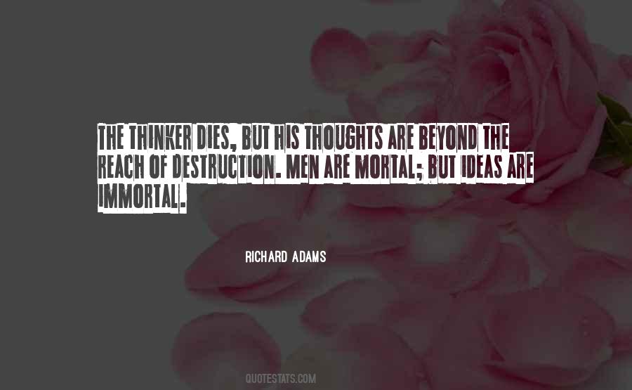 Mortal Immortal Quotes #664467