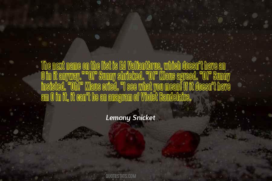 Quotes About Lemony #25947