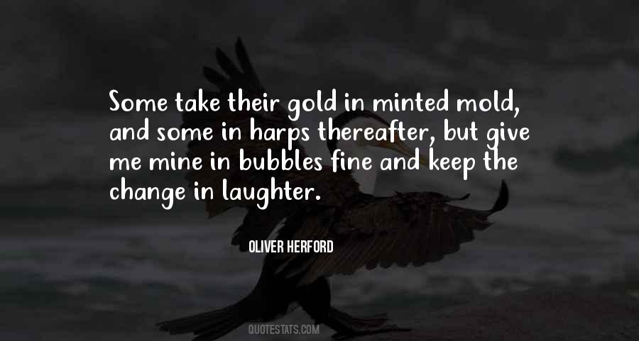 Mold Me Quotes #393409