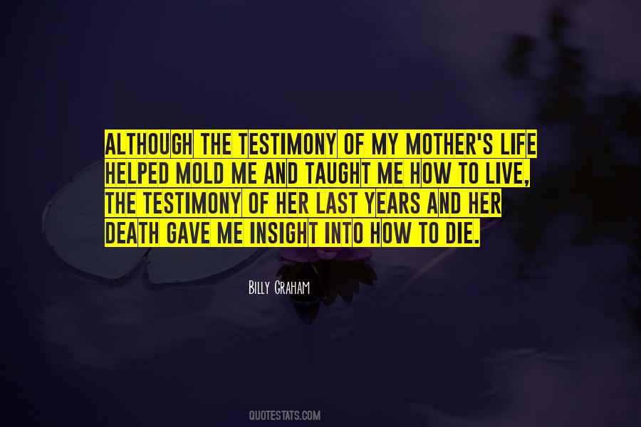 Mold Me Quotes #413576