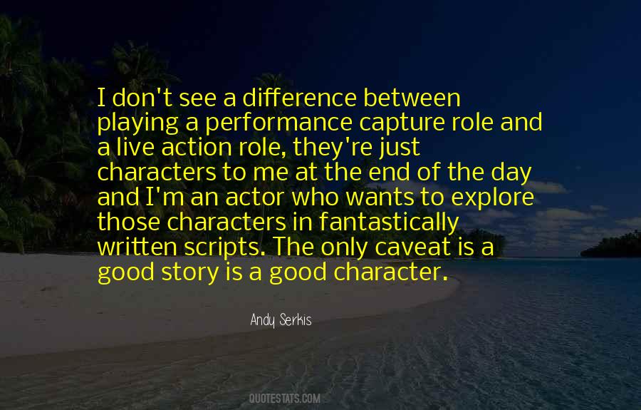 Serkis Actor Quotes #531041