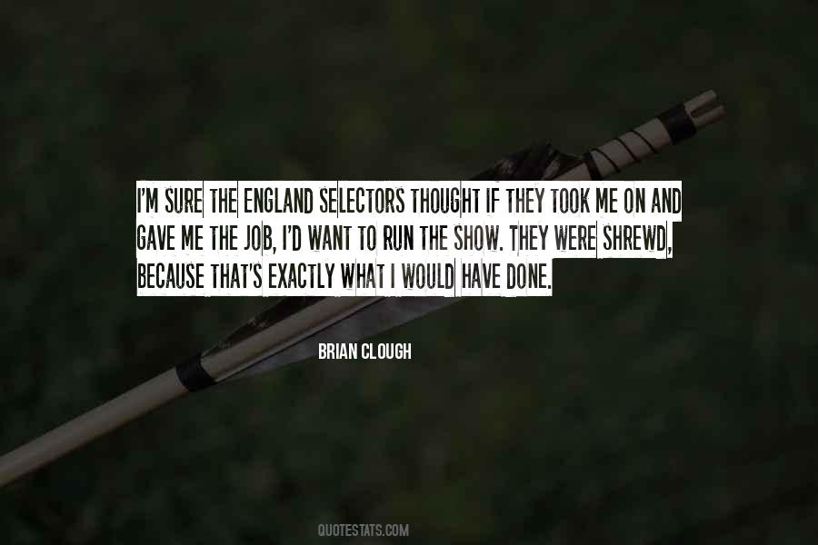 Clough Quotes #690825