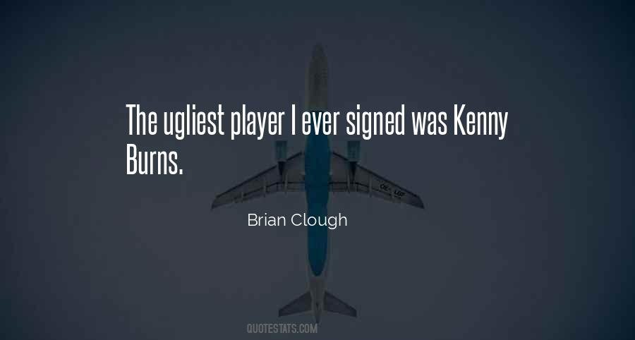 Clough Quotes #844953