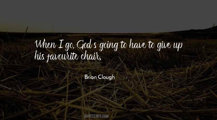 Clough Quotes #964595