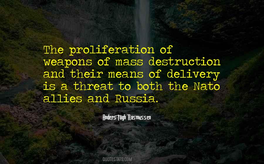 Mass Destruction Weapons Quotes #165165