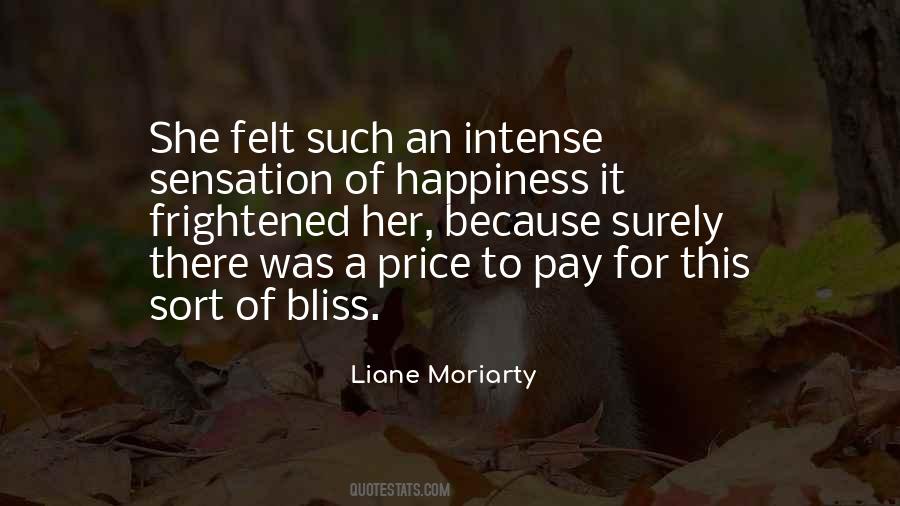 Quotes About The Price Of Happiness #1418077