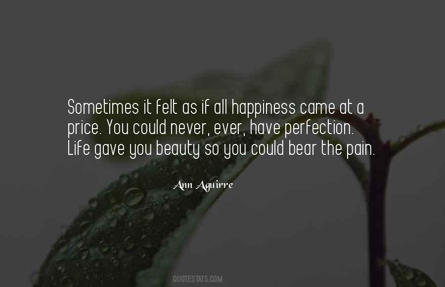 Quotes About The Price Of Happiness #1440677