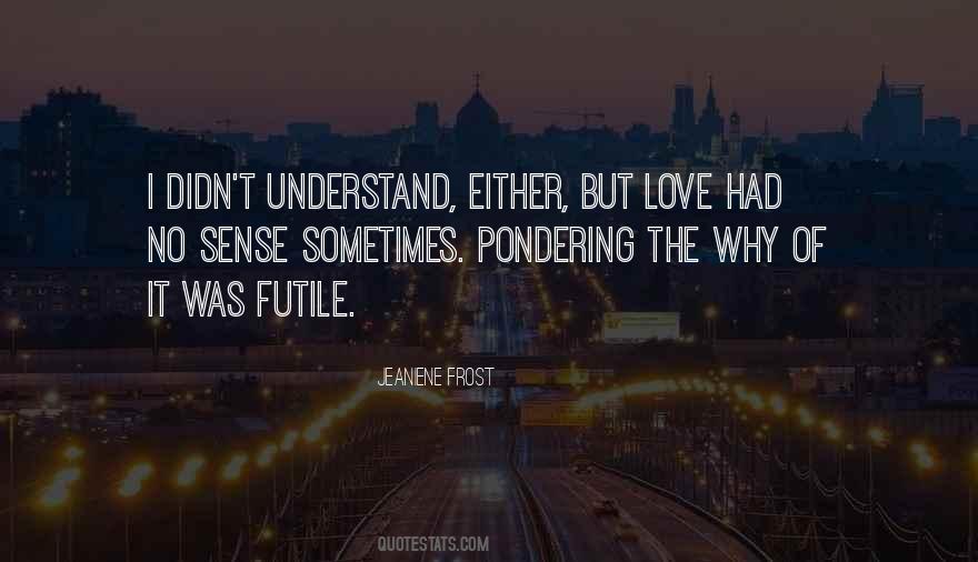Unprepossessing In A Sentence Quotes #1341184