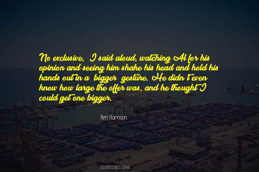 No One Watching Quotes #1272702