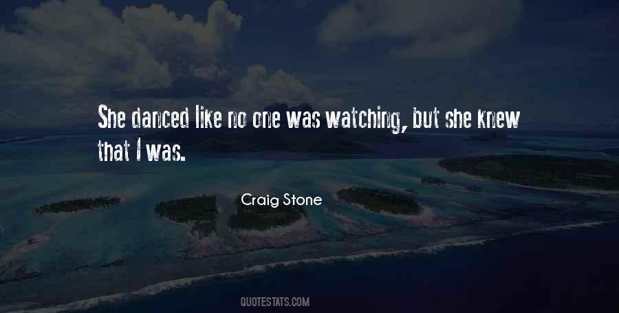No One Watching Quotes #153995