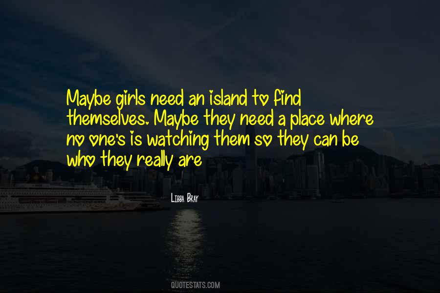 No One Watching Quotes #205742