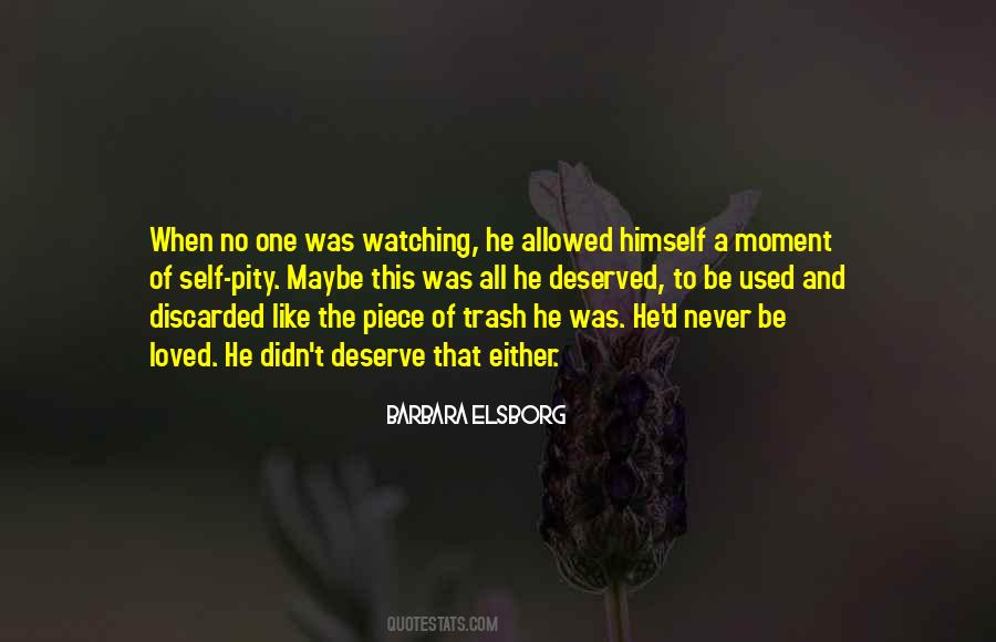 No One Watching Quotes #25878