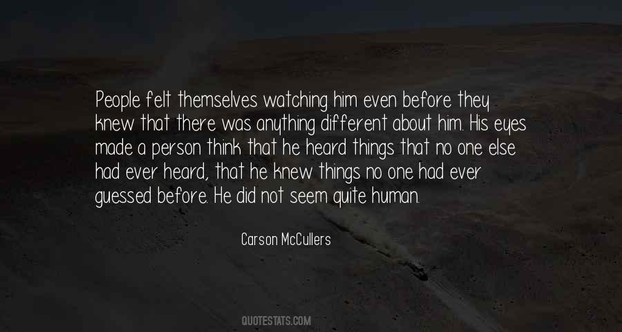 No One Watching Quotes #278361