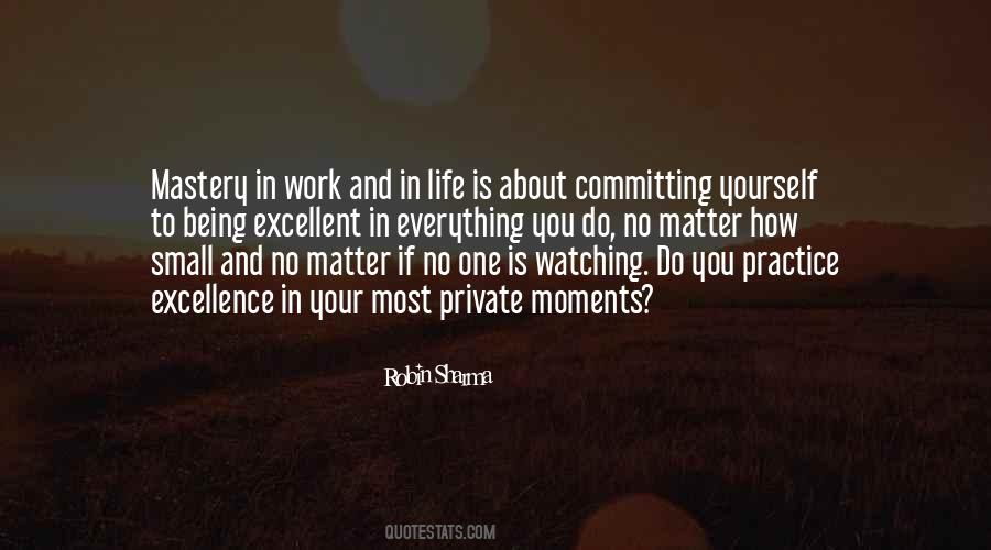 No One Watching Quotes #875183