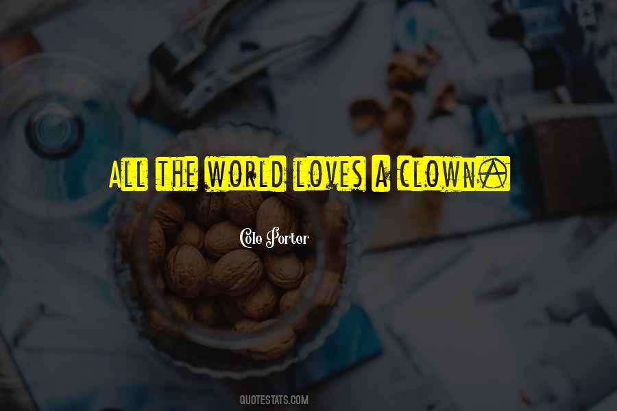 Clown Quotes #987155