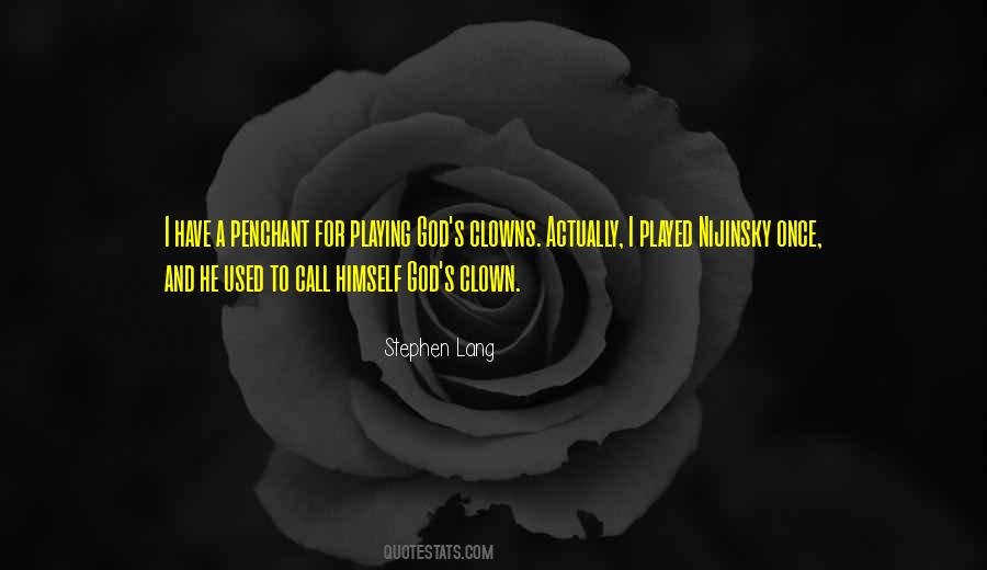 Clowns Of God Quotes #1467180