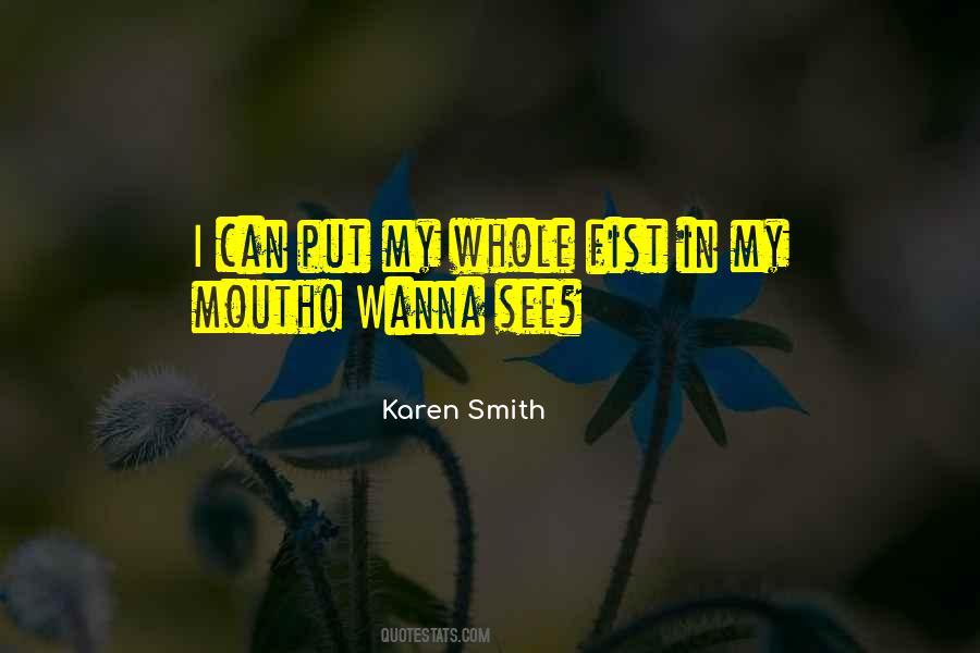 In My Mouth Quotes #1046919