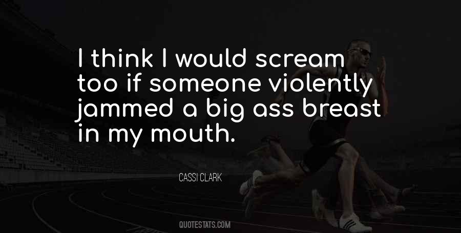 In My Mouth Quotes #1335096