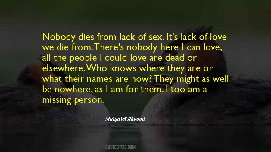 Atwood Love Quotes #1096621