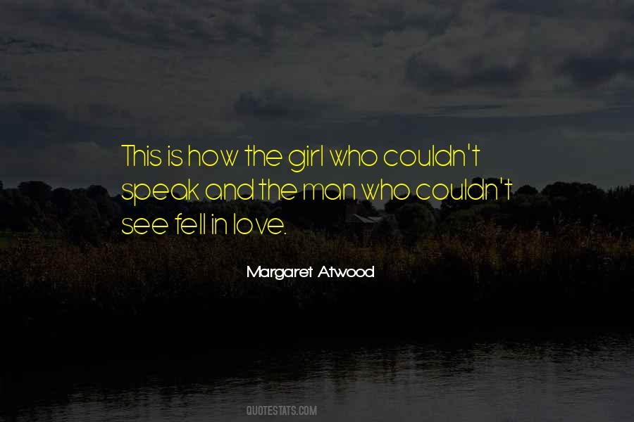Atwood Love Quotes #1124051