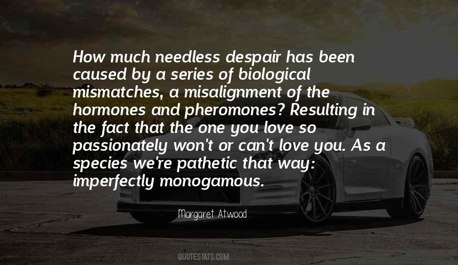 Atwood Love Quotes #1267998