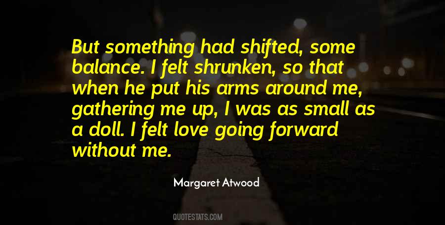 Atwood Love Quotes #1296873