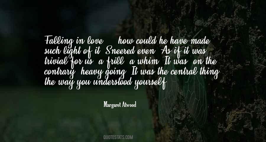 Atwood Love Quotes #1446938