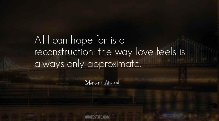 Atwood Love Quotes #1452884