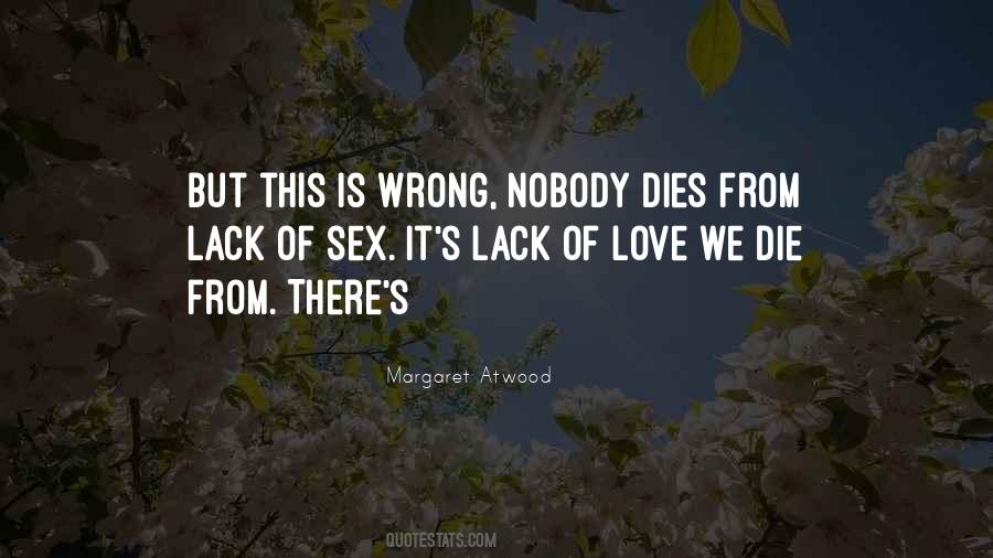 Atwood Love Quotes #1694064