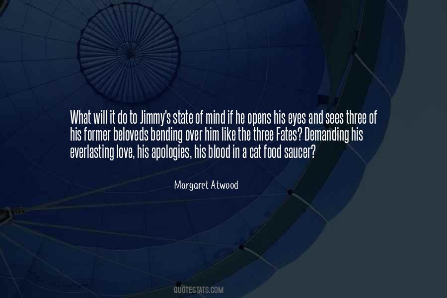 Atwood Love Quotes #1696558