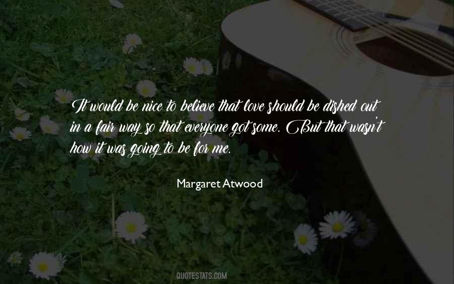 Atwood Love Quotes #1811690