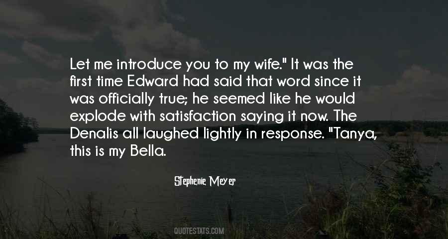 Bella To Edward Quotes #446278