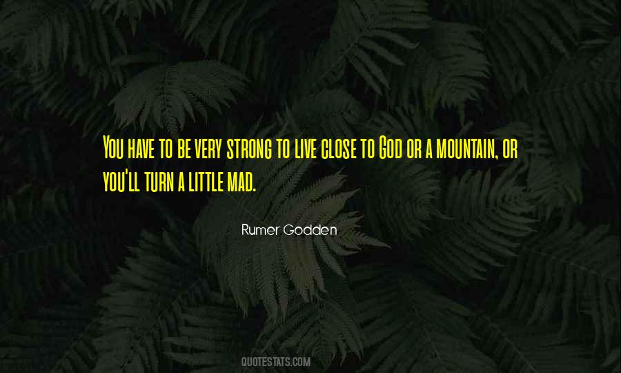 A Mountain Quotes #1216648