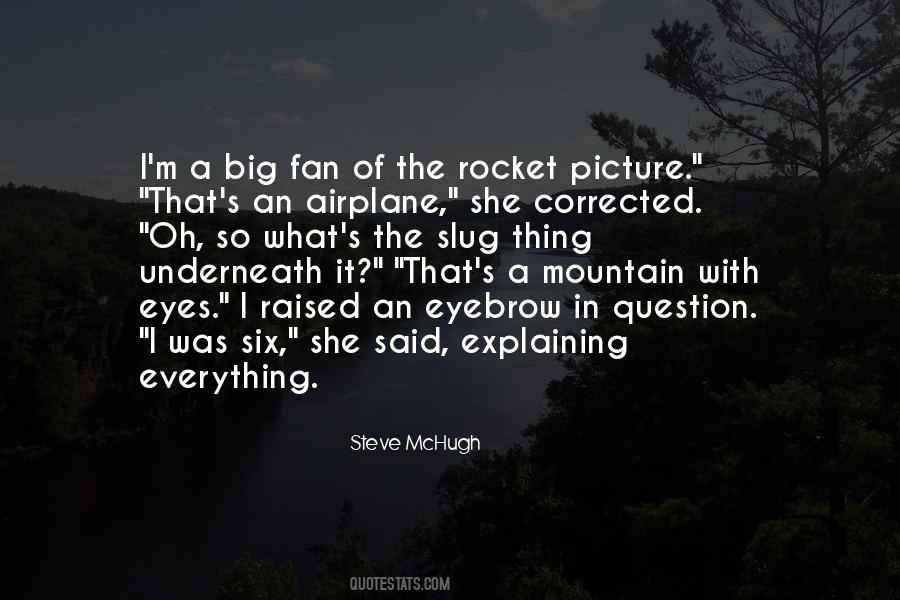 A Mountain Quotes #1256701