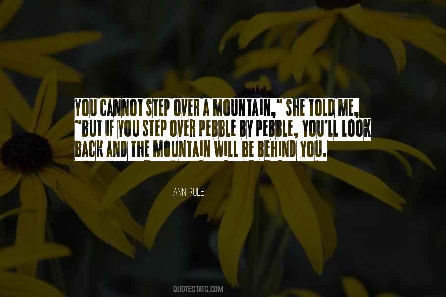 A Mountain Quotes #1262239