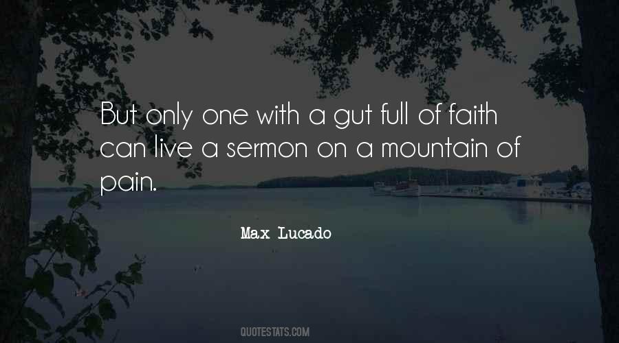 A Mountain Quotes #1378923