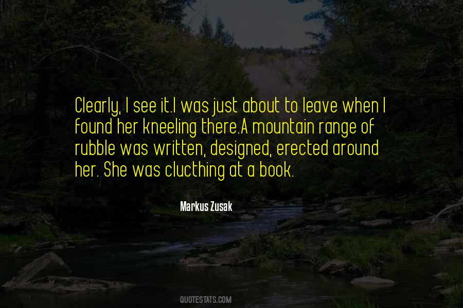 A Mountain Quotes #896226