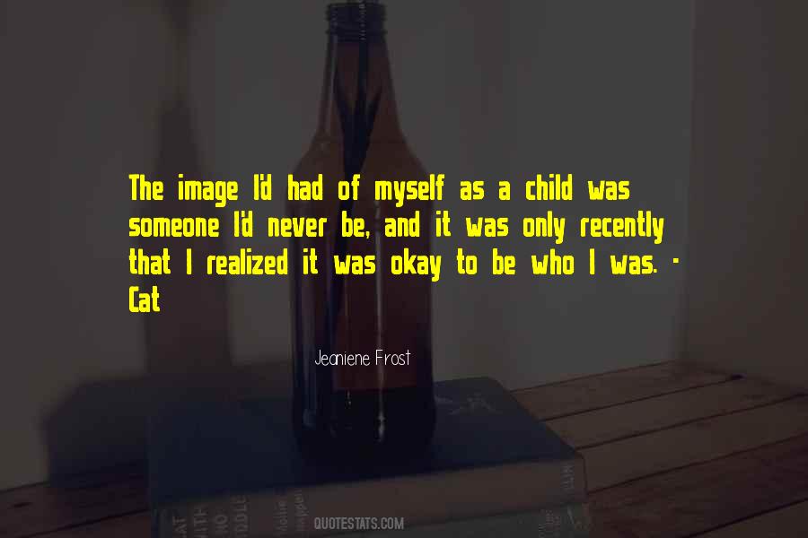 Child Was Quotes #1441584