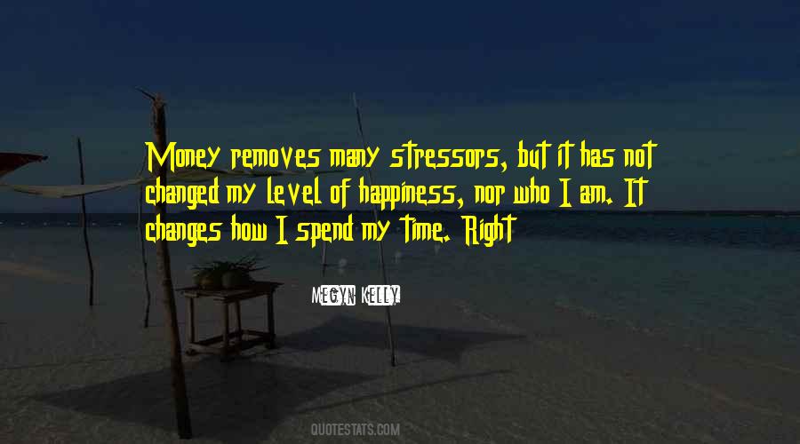 Money Not Happiness Quotes #1176018
