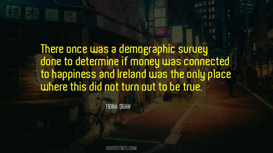 Money Not Happiness Quotes #48210