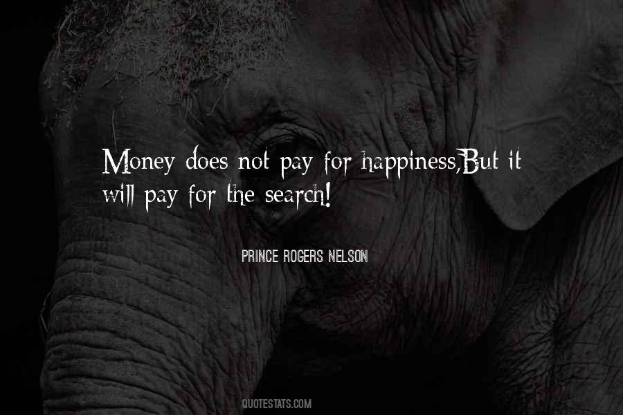 Money Not Happiness Quotes #775777